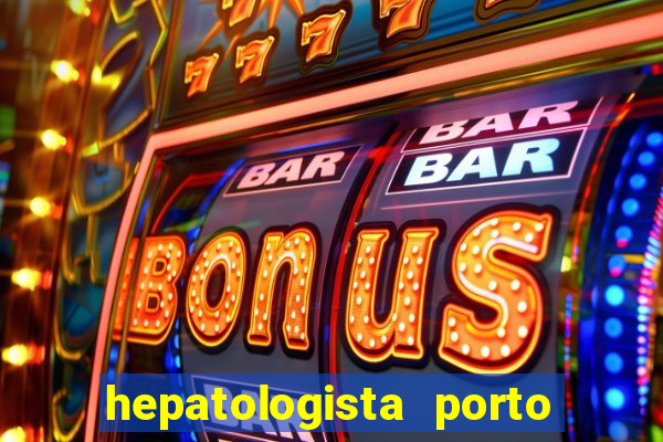 hepatologista porto alegre ipe